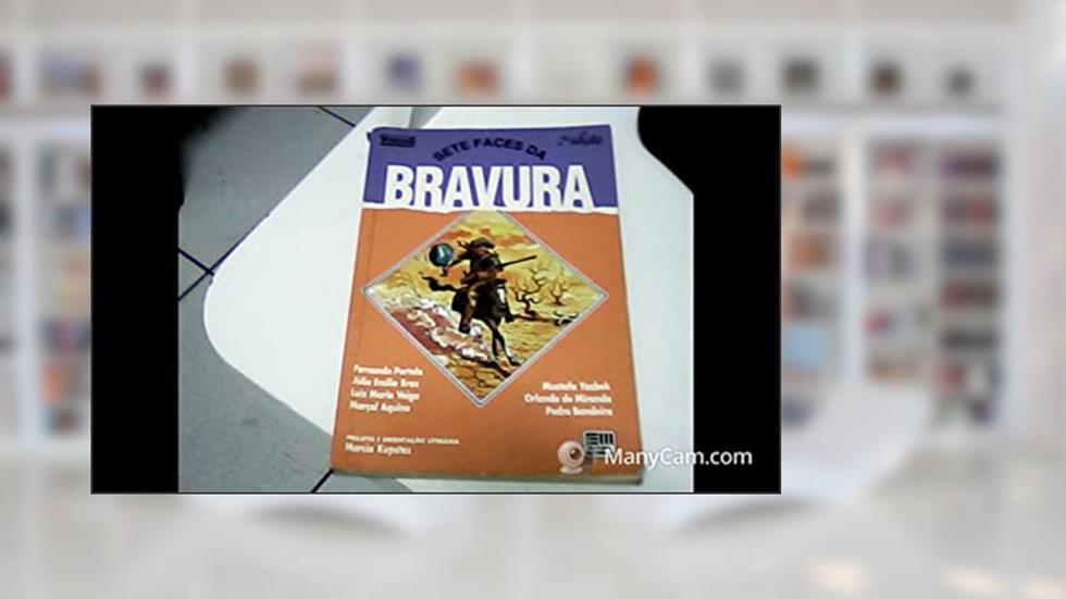 Sete Faces Da Bravura, do autor Marcia Kupstas