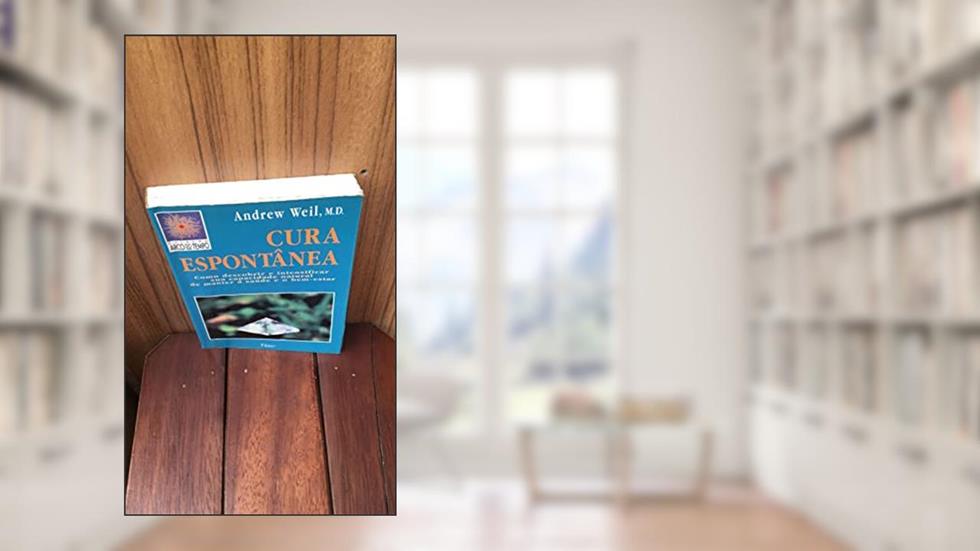 Cura Espontanea -, do autor Weil- Andrew