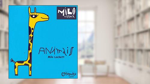 Capa de Animais: Milomania: 1, do autor Milo Lockett