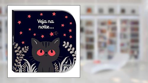 Capa de Veja na noite..., do autor Catherine Jousselme