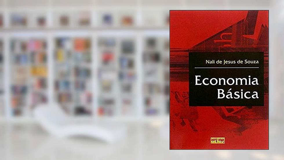 Economia Básica, do autor Nali de Jesus Souza