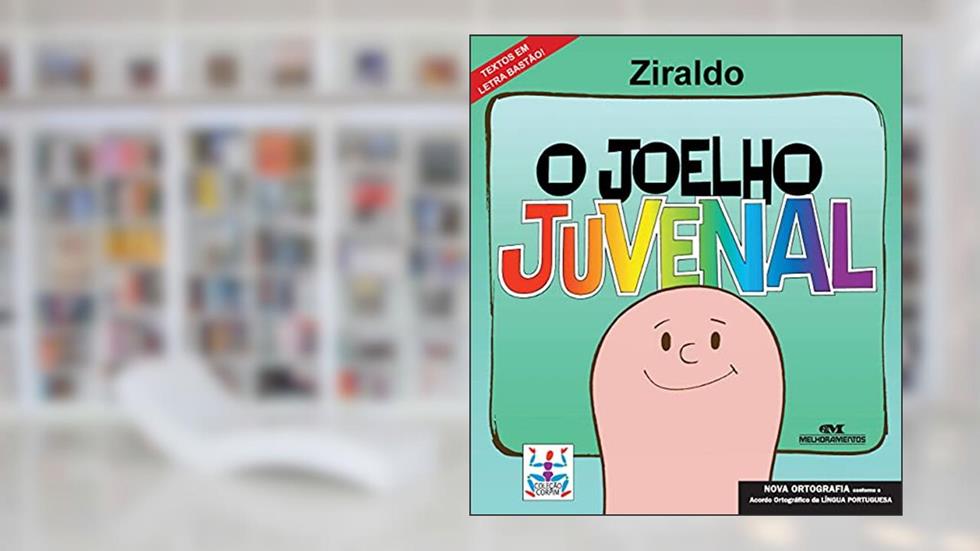 O Joelho Juvenal, do autor Ziraldo Alves Pinto