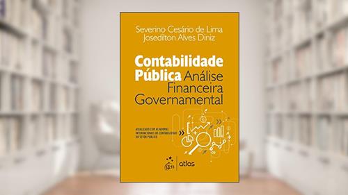 Capa de Contabilidade Pública - Análise Financeira Governamental, do autor Josédilton Alves Diniz; Severino Césario de Lima