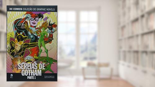 Capa de Sereias De Gotham - Parte 1 - Dcgn Sagas Definitivas, do autor Eaglemoss