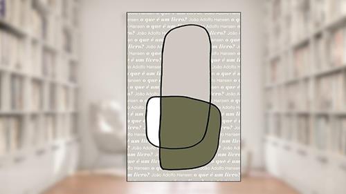 Capa de O que É um Livro?: 1, do autor João Adolfo Hansen