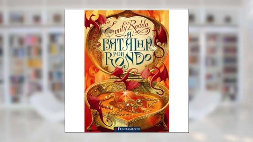A Batalha por Rondo, do autor Emily Rodda