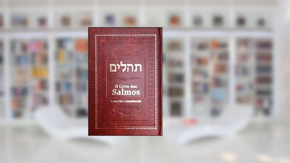 SALMOS-GRANDE-VINHO - traduzido e transliterado, do autor Adolpho Wasserman e Chaim Szwertszarf