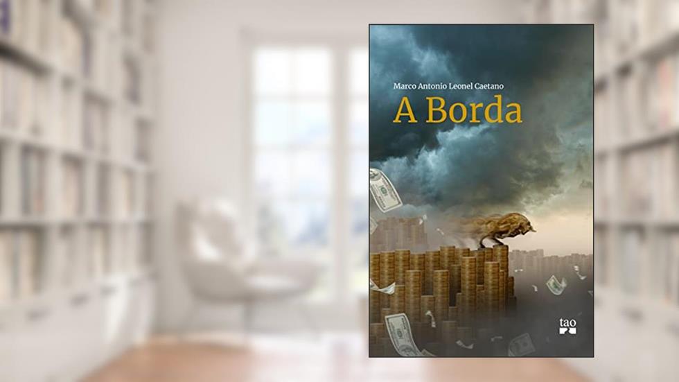 A Borda, do autor Marco Antonio Leonel Caetano