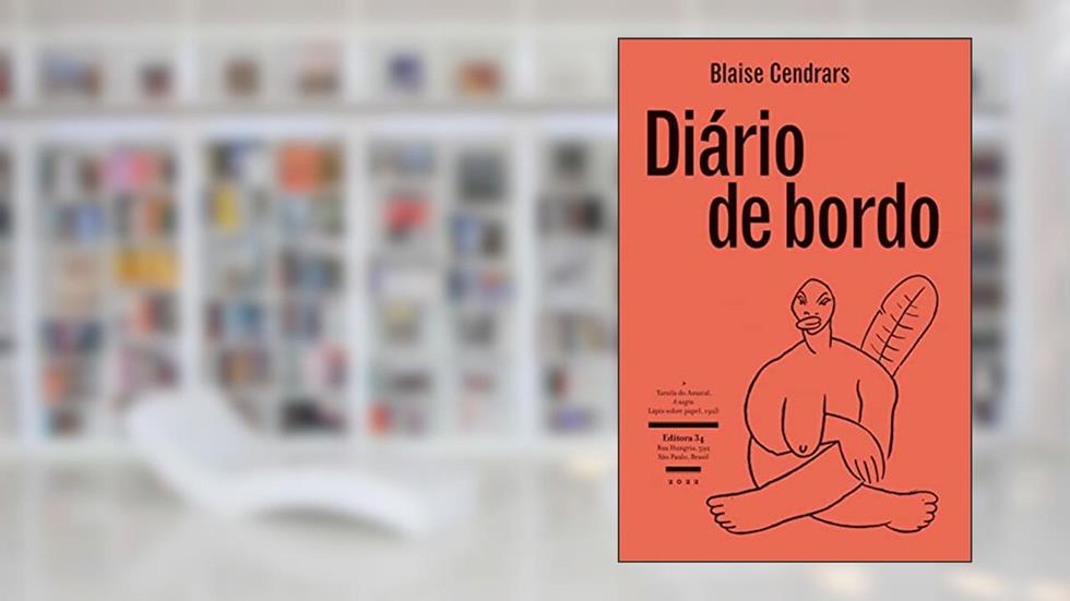 Diário de bordo, do autor Blaise Cendrars