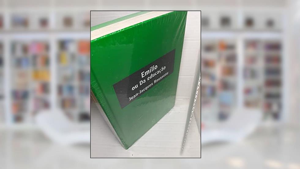 Emílio ou Da educação, do autor Jean-Jacques Rousseau