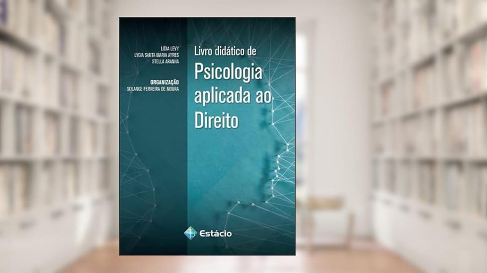 Psicologia aplicada ao direito, do autor Lídia Levy
