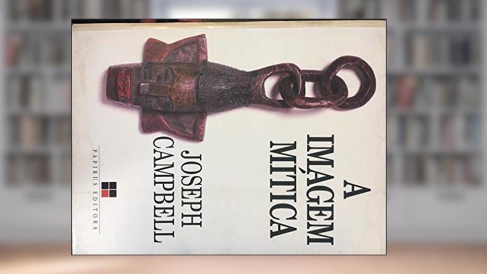 A Imagem Mitica, do autor Joseph Campbell