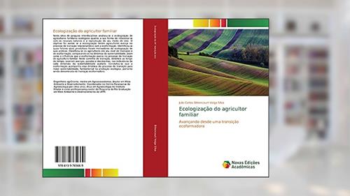Capa de Ecologização do agricultor familiar: Avançando desde uma transição ecoformadora, do autor Julio Carlos Bittencourt Veiga Silva