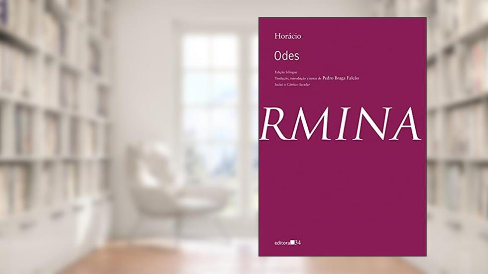 Odes: Inclui o Cântico Secular, do autor Horácio