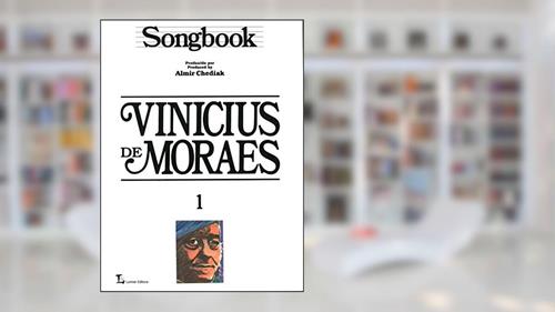 Capa de Songbook Vinicius de Moraes - Volume 1, do autor Almir Chediak