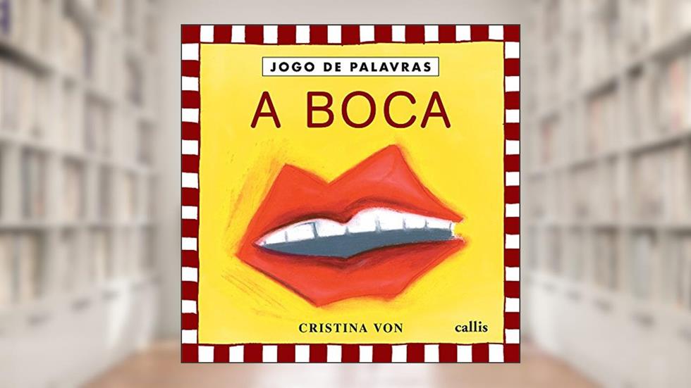 A Boca, do autor Cristina Von