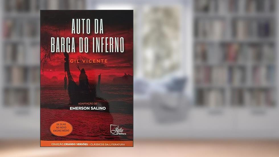 Auto da Barca do Inferno, do autor Gil Vicente