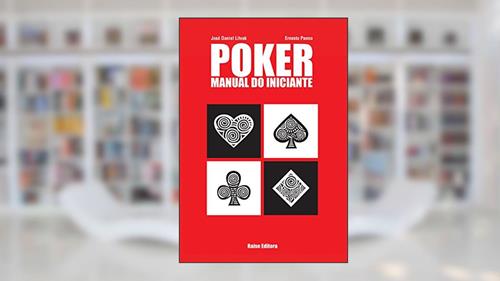 Capa de Poker Manual do Iniciante, do autor José Daniel Litvak; Ernesto Panno