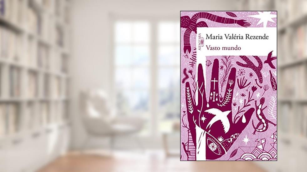 Vasto mundo, do autor Maria Valéria Rezende