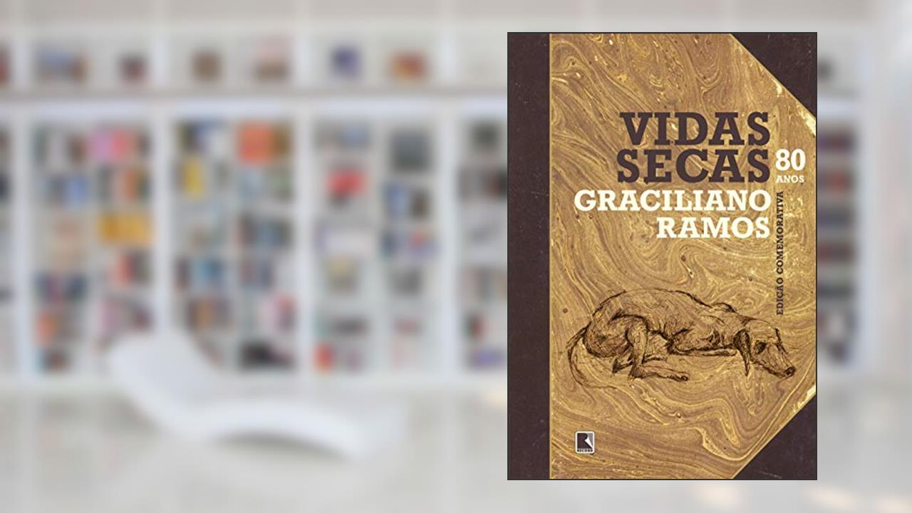 Vidas secas (Especial 80 anos) - Edição oficial, do autor Graciliano Ramos