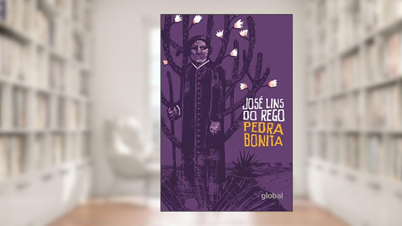 Pedra Bonita, do autor José Lins do Rego; Maurício Negro