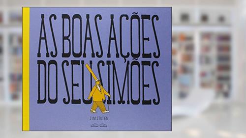 Capa de As Boas Ações do Seu Simões, do autor jim Stoten