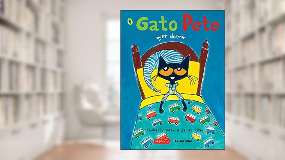 O gato Pete quer dormir, do autor James Dean; Kimberly Dean