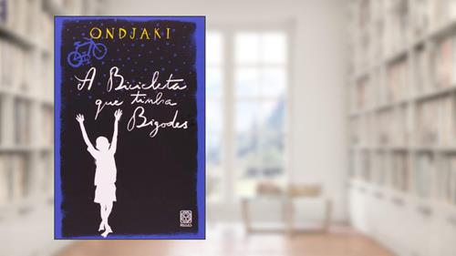 Capa de A bicicleta que tinha bigodes, do autor Ondjaki