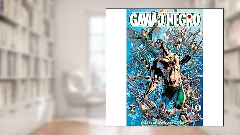 Gaviao Negro - 2, do autor Robert Venditti