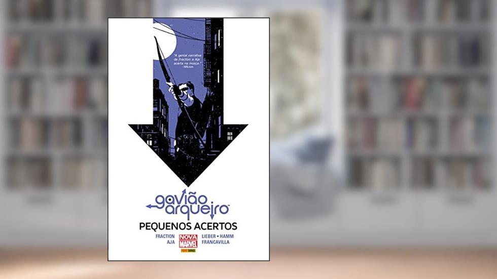 Gavião Arqueiro - Pequenos Acertos, do autor Matt Fraction