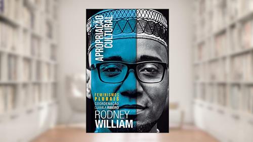 Capa de Apropriação Cultural, do autor Rodney William