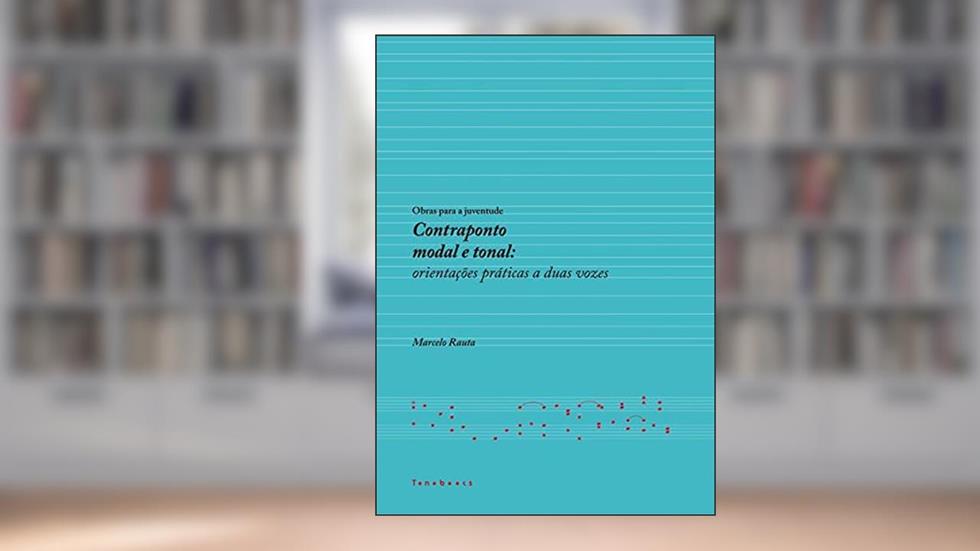 Contraponto Modal E Tonal, do autor Marcelo Rauta