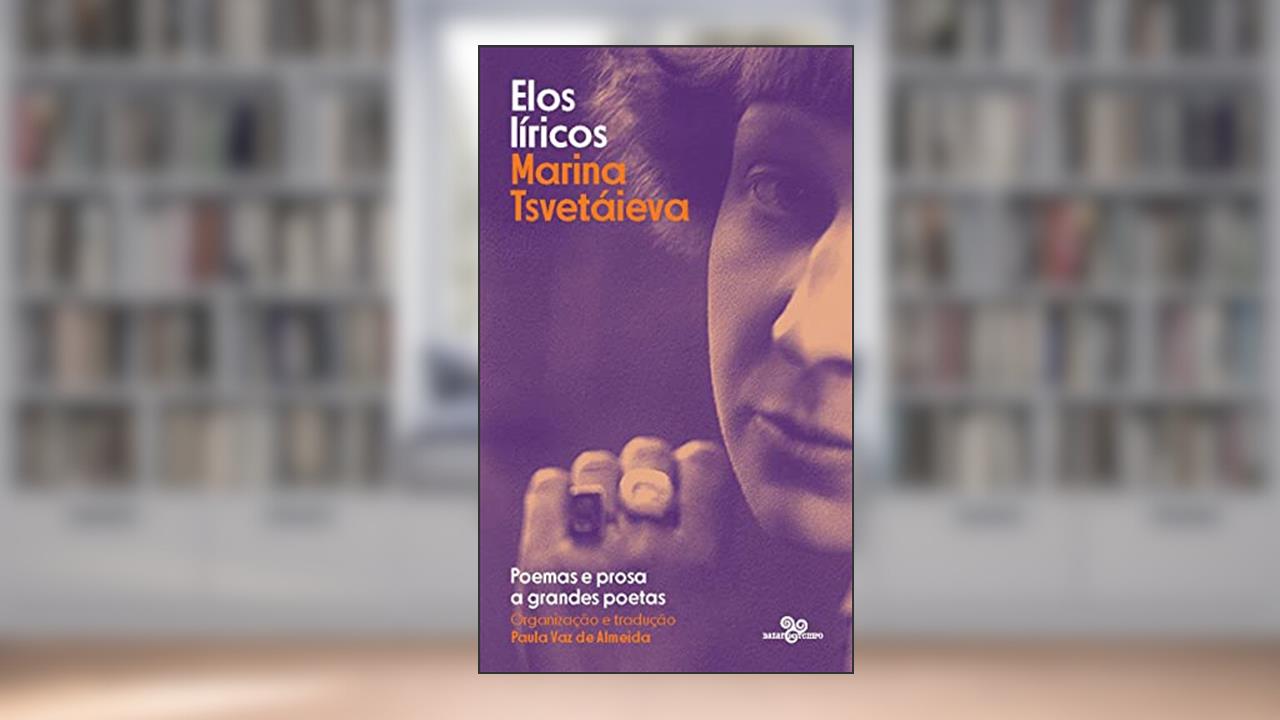 Elos líricos: Poemas e prosa a grandes poetas, do autor Marina Tsvetáeva