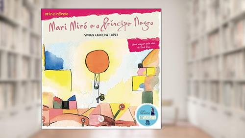 Capa de Mari Miró e o príncipe negro, do autor Vivian Caroline Lopes