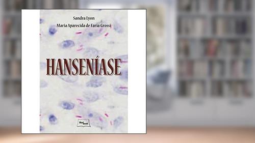 Capa de Hanseníase, do autor Sandra Lyon; Maria Aparecida Grossi