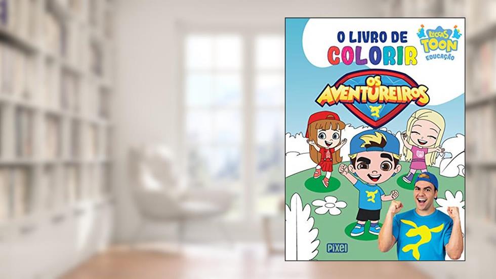 Livro de colorir Os Aventureiros, do autor Luccas Neto