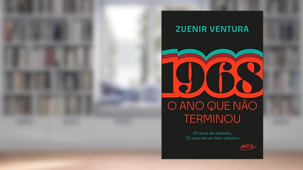 1968: O ano que não terminou (Edição especial), do autor Zuenir Ventura