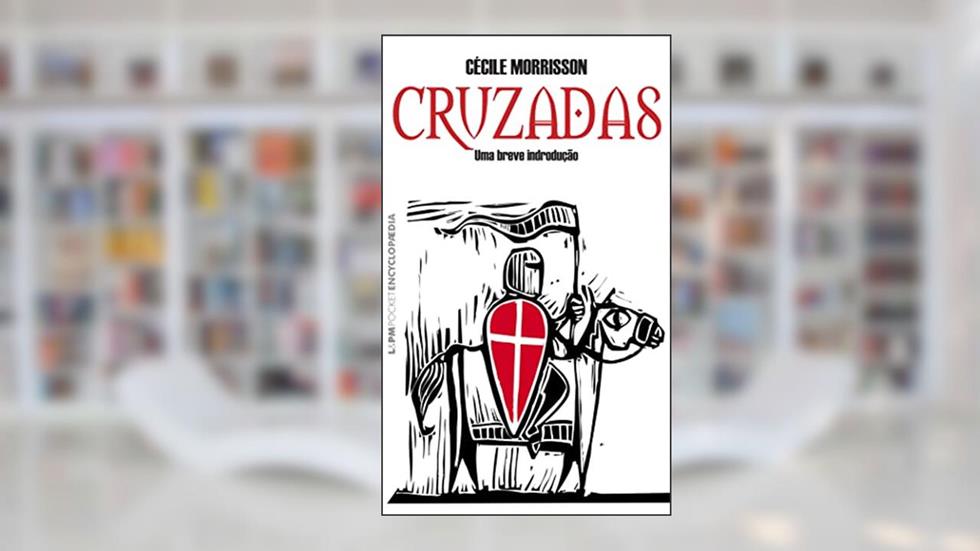 Cruzadas, do autor Cecile Morrisson