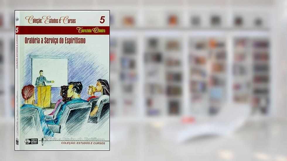 Oratória a Serviço do Espiritismo, do autor Therezinha Oliveira; Editora Allan Kardec