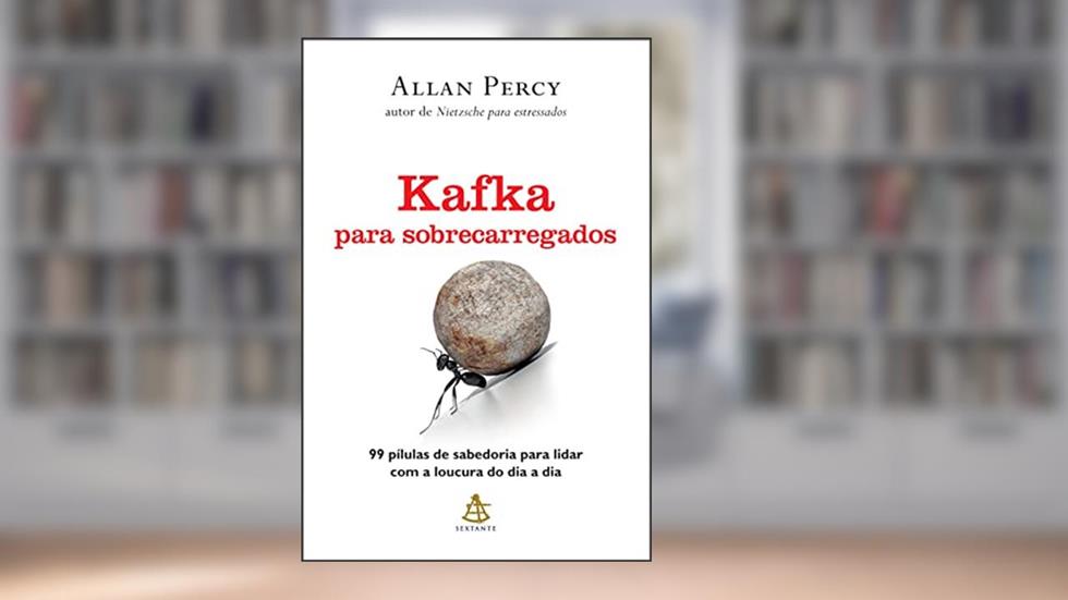 Kafka para sobrecarregados, do autor Allan Percy