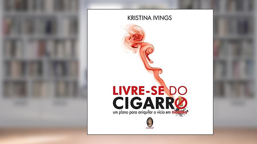 Livre-se do Cigarro, do autor Kristina Ivings