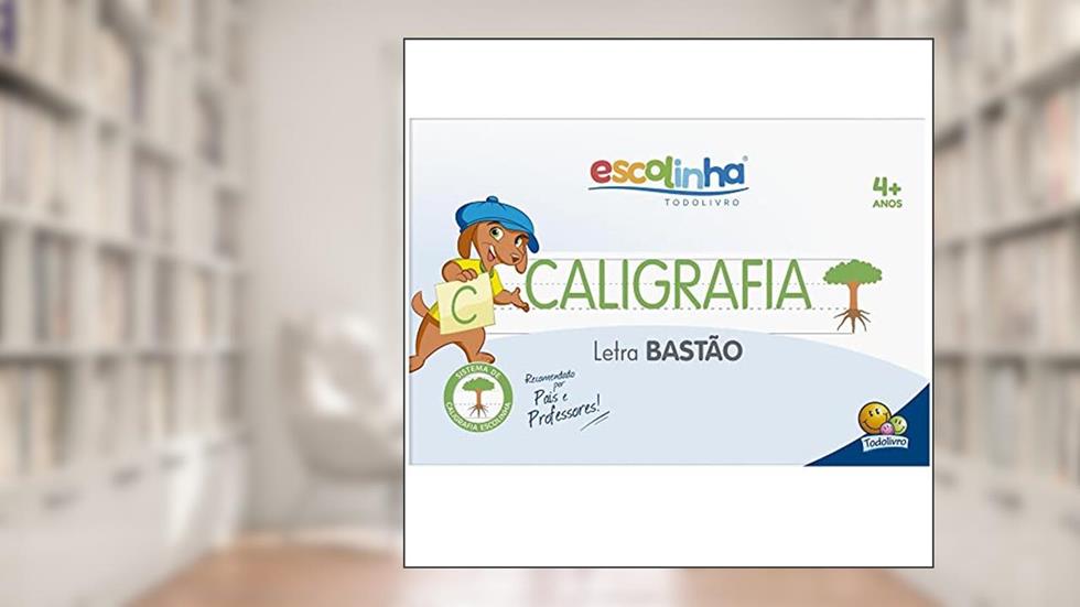 Escolinha sistema de caligrafia: Letra bastão, do autor Todolivro