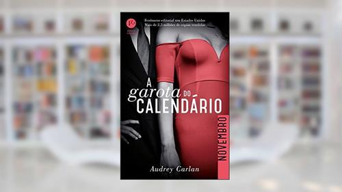 Capa de A garota do calendário: Novembro, do autor Audrey Carlan