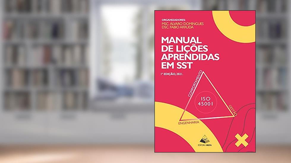 Manual de lições aprendidas em Sst, do autor Fabio Arruda/Álvaro Domingues