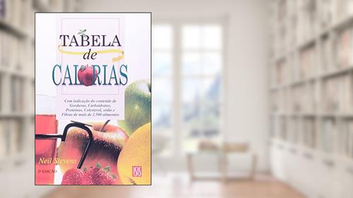 Capa de Tabela de Calorias, do autor Neil Stevens