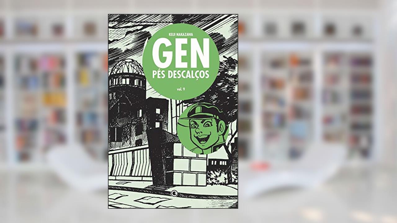 Gen Pés Descalços - Volume - 9, do autor Keiji Nakazawa