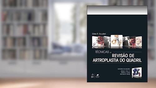 Capa de Técnicas de Revisão de Artroplastia do Quadril, do autor Giles Giles R Scuderi