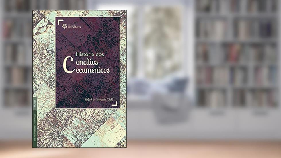 História dos concílios ecumênicos, do autor Rafael De Mesquita Diehl