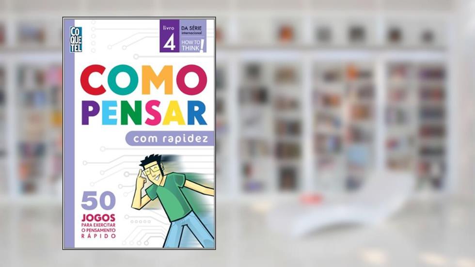 Como Pensar com Rapidez - Volume 1, do autor Charles Phillips