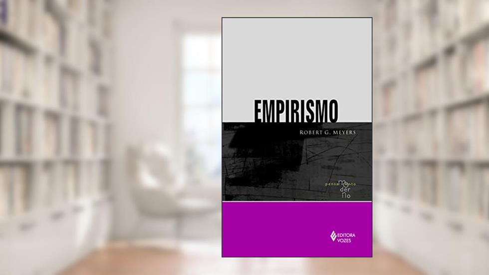 Empirismo, do autor Robert G. Meyers
